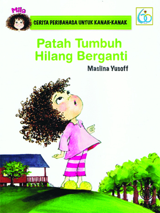 Title details for Patah Tumbuh Hilang Berganti by Maslina Yusoff - Available